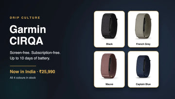 Garmin CIRQA smart band in Black, French Grey, Mauve and Captain Blue, now in India at Drip Culture
