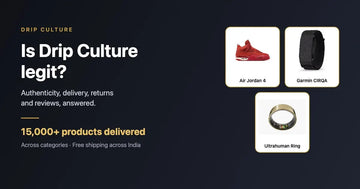 Is Drip Culture legit? 15,000+ products delivered across India